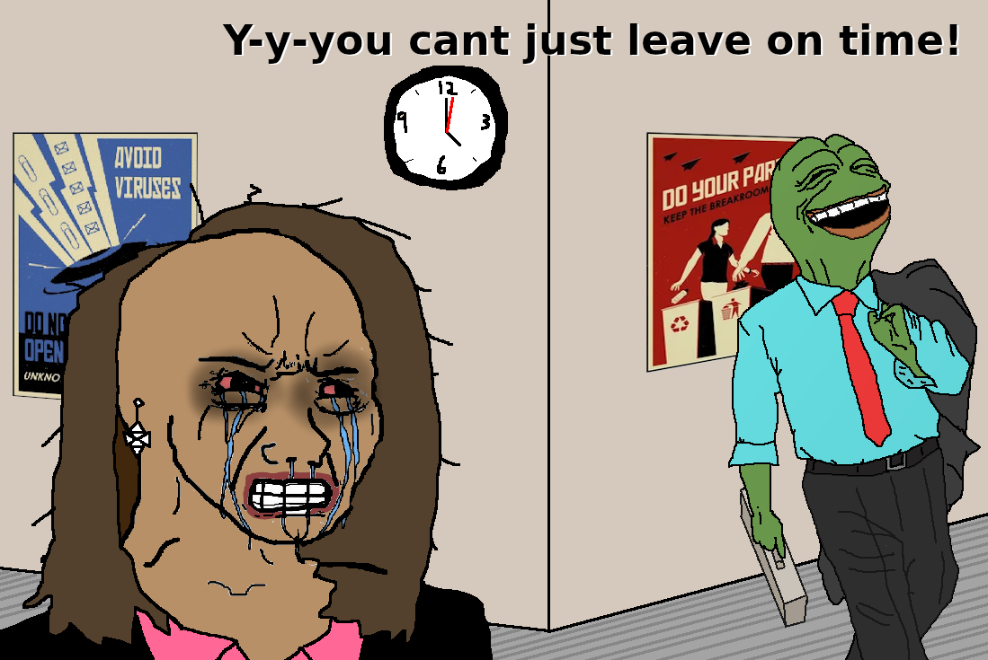 Get back here wagie!